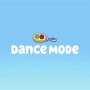 S2.E1: Dance Mode