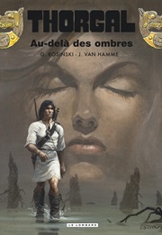 Thorgal 5 : Au-Delà Des Ombres (Van Hamme & Rosiński)