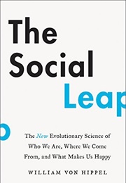The Social Leap (William Von Hippel)