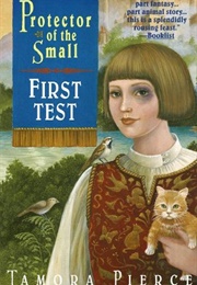Protector of the Small: First Test (Tamora Pierce)