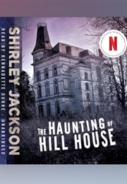 The Haunting of Hill House (Shirley Jackson - Read by Bernadette Dunne)