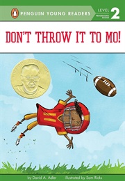 Don't Throw It to Mo! (David A. Adler/Sam Ricks)