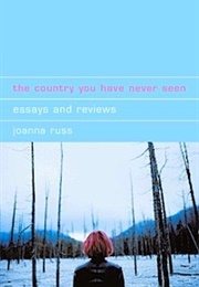 The Country You Have Never Seen (Joanna Russ)