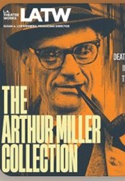 The Arthur Miller Collection (Arthur Miller)