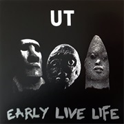 Early Live Life - UT