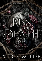 Kiss of Death (Alice Wilde)