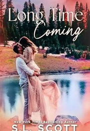 Long Time Coming (S.L. Scott)