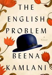The English Problem (Beena Kamlani)