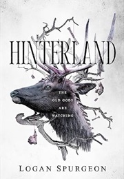 Hinterland (Logan Spurgeon)