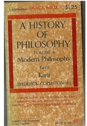 A History of Philosophy Vol 6, Part 1: The French Enlightenment to Kant (Frederick Copleston)