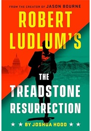 Robert Ludlum's the Treadstone Resurrection (Joshua Hood)