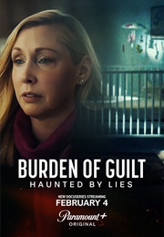 Burden of Guilt: Haunted by Lies (2025)