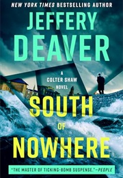 South of Nowhere (Jeffrey Deaver)