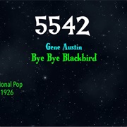 #8800 Bye Bye Blackbird by Gene Austin