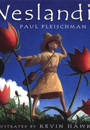 Weslandia (Paul Fleischman)