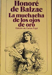 La Muchacha De Los Ojos De Oro (Honoré De Balzac)
