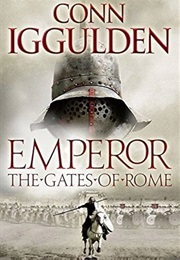 Emperor:The Gates of Rome (Iggulden, Conn)