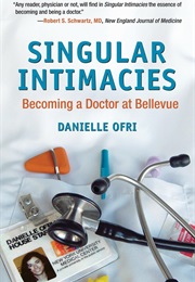 Singular Intimacies (Danielle Ofri)
