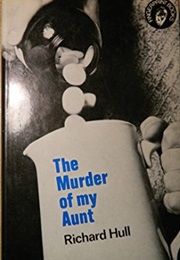 The Murder of My Aunt (Hull, Richard)