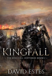 Kingfall (David Estes)