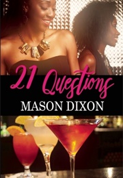 21 Questions (Mason Dixon)