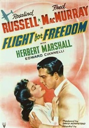 Flight for Freedom - Albert S. D'Agostino, Carroll Clark, Darrell Silvera, & Harley Miller (1943)