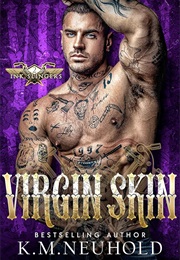 Virgin Skin (KM Neuhold)