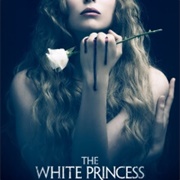 The White Princess (2017)