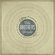 The Brothers Bright - A Song Treasury