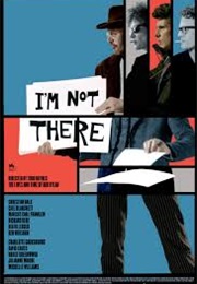 I'm Not There (2007)