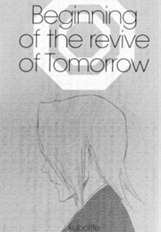 Bleach: Beginning of the Revive of Tomorrow (Ryohgo Narita)