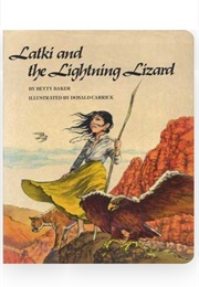 Latki and the Lightning Lizard (Betty Baker)