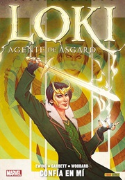 Loki. Agente De Asgard 1. Confía En Mí (Ewing / Garbett / Woodard)