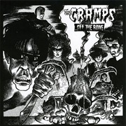 Off the Bone (The Cramps, 1982)