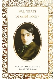 Selected Poetry (W.B. Yeats)
