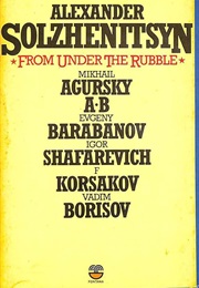 From Under the Rubble (Agursky  Barabanov /Shafarevich /Korsakov /Bor)
