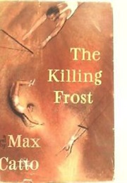 The Killing Frost (Max Catto)