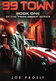 99 Town (Joe Prosit)