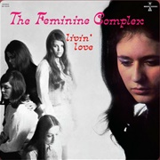 Livin' Love by the Feminine Complex
