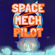 Space / Mech / Pilot