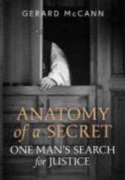 Anatomy of a Secret (Gerard McCann)