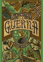 La Guerra (Michael Mcdowell)