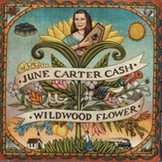 Wildwood Flower - June Carter Cash