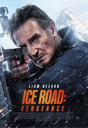 Ice Road: Vengeance (2025)
