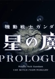 MSG: The Witch From Mercury - Prologue (2022)