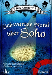 Schwarzer Mond Über Soho (Ben Aaronovitch)