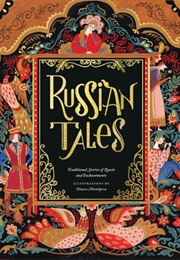 Russian Tales (Various Authors, Ill. Dinara Mirtalipova)