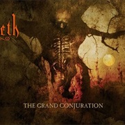 Opeth - The Grand Conjuration