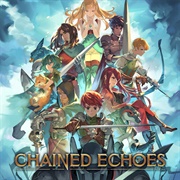 Chained Echoes (2022)