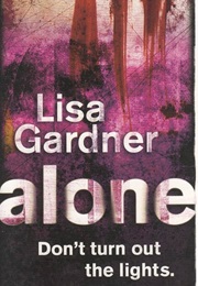 Alone (Gardner, Lisa)